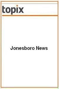 Jonesboro News news live