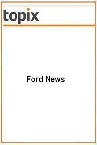 Ford News news live