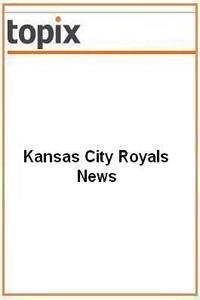 Kansas City Royals News news live