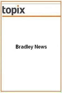 Bradley News news live