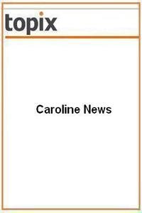 Caroline News news live