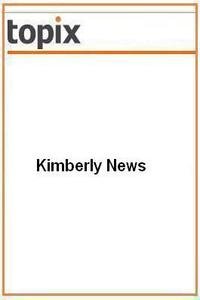 Kimberly News news live