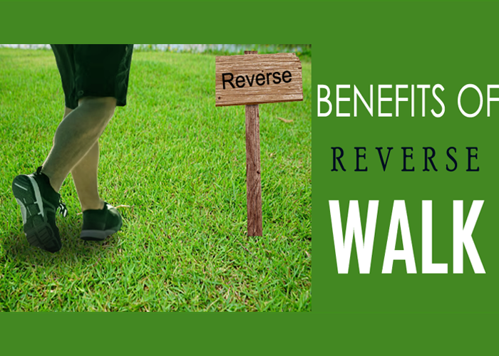 Do you know the benefits of reverse walking?